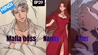 Mafia boss fall in love with nanny || Explained in hindi || #manhwa #hindi #explain #webtoon #manga