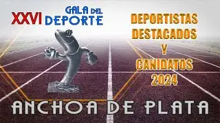 Anchoa de Plata 2024   Destacados y Candidatos