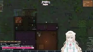 【RimWorld】ちるちる配信 今日は死なない
