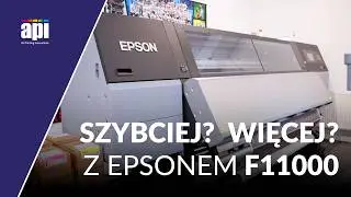 Kolejny etap rozwoju  Dlaczego Sema Print stawia na Epson SureColor F11000?