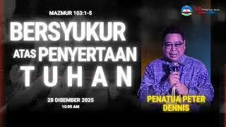Kebaktian Ahad Online | SIB PETALING JAYA | 28 Dec 2025