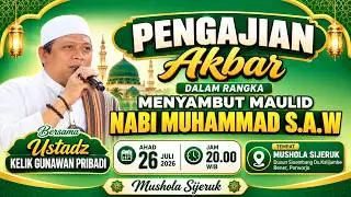 🔴Live Pengajian  Lucu Ustadz Kelik Gunawan Pribadi Di Dsn Sikembang,Ds.Kalijambe,Bener,Porworjo