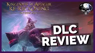 Kingdoms Of Amalur: Re-Reckoning - Fatesworn DLC Review