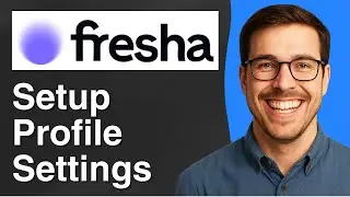 How to setup your Profile Settings in Fresha [2025 Easy Guide]