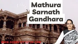 ☸Mathura, Sarnath & Gandhara School of Architecture: Depiction of Buddha-Differences|Indian Art