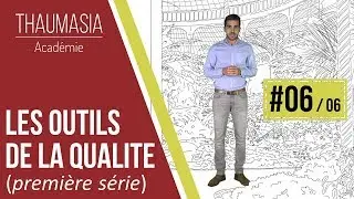 LES OUTILS DE LA QUALITE - S01 #06 - 80/20 & PARETO
