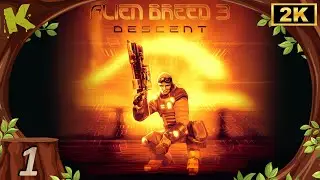 Alien Breed 3 Descent FR 100% #1/11 O&ugrave; sont mes armes ? (2K) Let's play