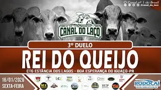 3º Duelo Rei do Queijo  |  CTG Estância dos Lagos  |  Boa Esperança do Iguaçú-PR