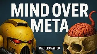 Mind over Meta Episode 6: Sisters, Grey Knights and a Kroot Hunting Pack?! 5/15/2025