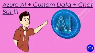 Azure AI + Пользовательские данные + Чат-бот !!! 😎