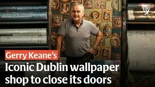 Why iconic Dublin decor shop Gerry Keane's is closing its doors