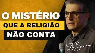 🚨 O Mistério que a Religião Esconde — Zé Bruno Expõe