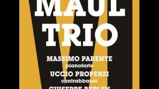 MAUL TRIO   Blue Lake - Warren Bernhardt