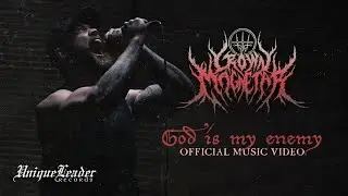 Crown Magnetar - God is My Enemy (Official Video)