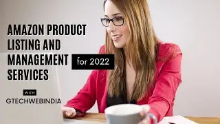 Amazon Product Listing And Management Services