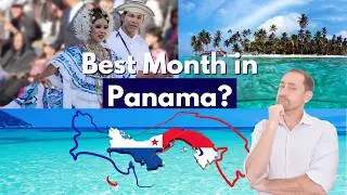 What is The Best Month to Visit Panama?