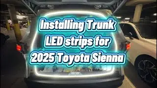 Easy Trunk LED Strip Install on Toyota Sienna LXE!