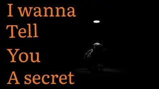I wanna tell you a secret | FNAF SOTM Edit