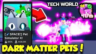 The TECH WORLD UPDATE Is HERE In Pet Simulator X And IT'S INSANE!! (Roblox)