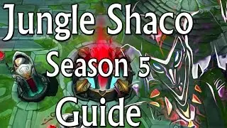 Jungle Shaco Season 5 Commentary/Guide
