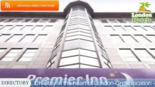 Premier Inn London Blackfriars - Fleet Street - London Hotels, UK