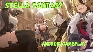 STELLA FANTASY | GACHA NFT GAME FOR ANDROID