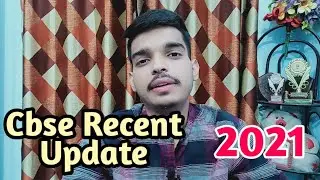 cbse Recent update for board 2021 today about fake news circulating