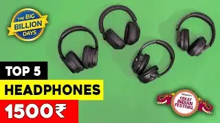 Best Overhead Headphones Under ₹1500 in 2025 ⚡ My Top 5 Picks for Flipkart BBD & Amazon GIF Sale