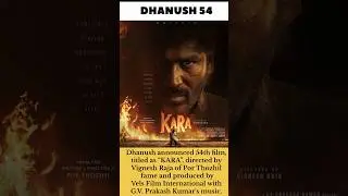 Dhanush in&as KARA #Kara #shorts #d54 #dhanush #dhanush54 #trending #viral #tollywood #video #movie