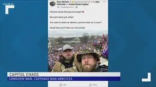 2 East Texas men arrested in connection with riot at US Capitol