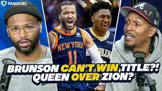 Jalen Brunson CAN'T WIN a Title?? Derik Queen is BETTER than Zion Williamson??