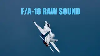 F/A-18 Hornet LOW PASS