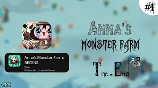 Anna's Monster Farm | Is This the End? Final Attack & Game Completion