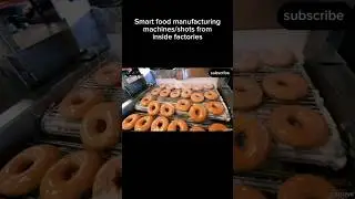 Smart food manufacturing machines/shots from inside factories#smart #food #manufacturing #machine