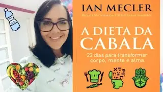 Conhecendo o App &ldquo;A Dieta da Cabala&rdquo; | Livro de Ian Mecler