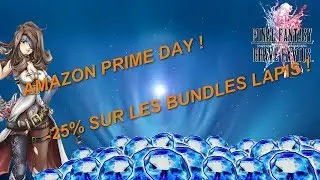 [FR] [FFBE GL Version] Offre Amazon Prime Day |  -25% Sur les Bundle LAPIS UNIQUEMENT