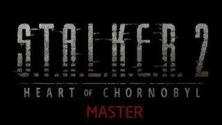 S.T.A.L.K.E.R. 2: Heart of Chornobyl (Master Blind Live Stream) 10: Unhealthy Competition