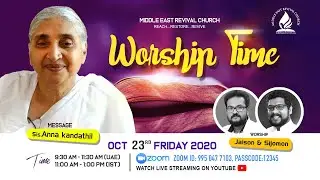 Sister. Anna Kandathil || 23/10/2020 || MIDDLE EAST REVIVAL CHURCH