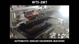 Automatic angled soldering machine WTS-2MT
