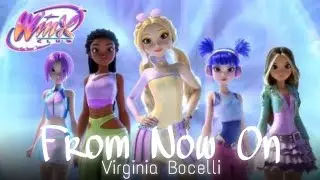 Winx Club: The Magic is Back | From Now On (Ending) - Soundtrack