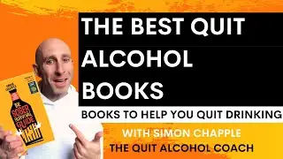 Quit Alcohol Books - What are the best quit drinking alcohol books?