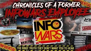 being the very brief chronicle of a former Alex Jones employee