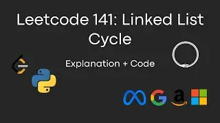 LeetCode 141: Linked List Cycle Explained | Fastest O(n) Solution