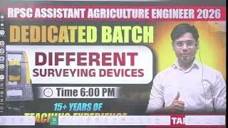 RPSC Assistant Agriculture Engineer vacancy DIFFERENT SURVEYING DEVICES MCQS || Complete course