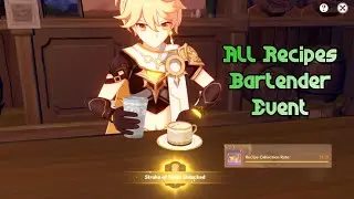 All Drink Recipes - Of Drink A Dreaming Bartender Event [ Genshin Impact ]