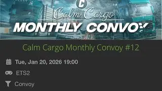 Calm Cargo Monthly Convoy #12