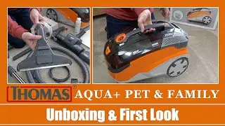 Thomas Aqua Plus Pet & Family Multipurpose Vacuum Cleaner Unboxing