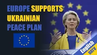 EU calls to support the Ukrainian Peace Plan and implement security guarantees
