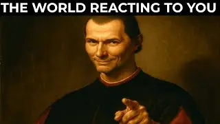 Stop Reacting to The World. Force It to React to You. - Machiavelli