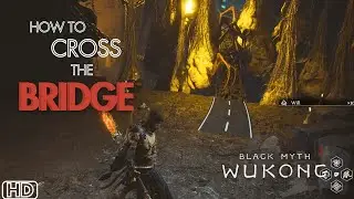 How to cross the bridge with hanging Spiders at Cliff of Oblivious  | Black Myth: Wukong